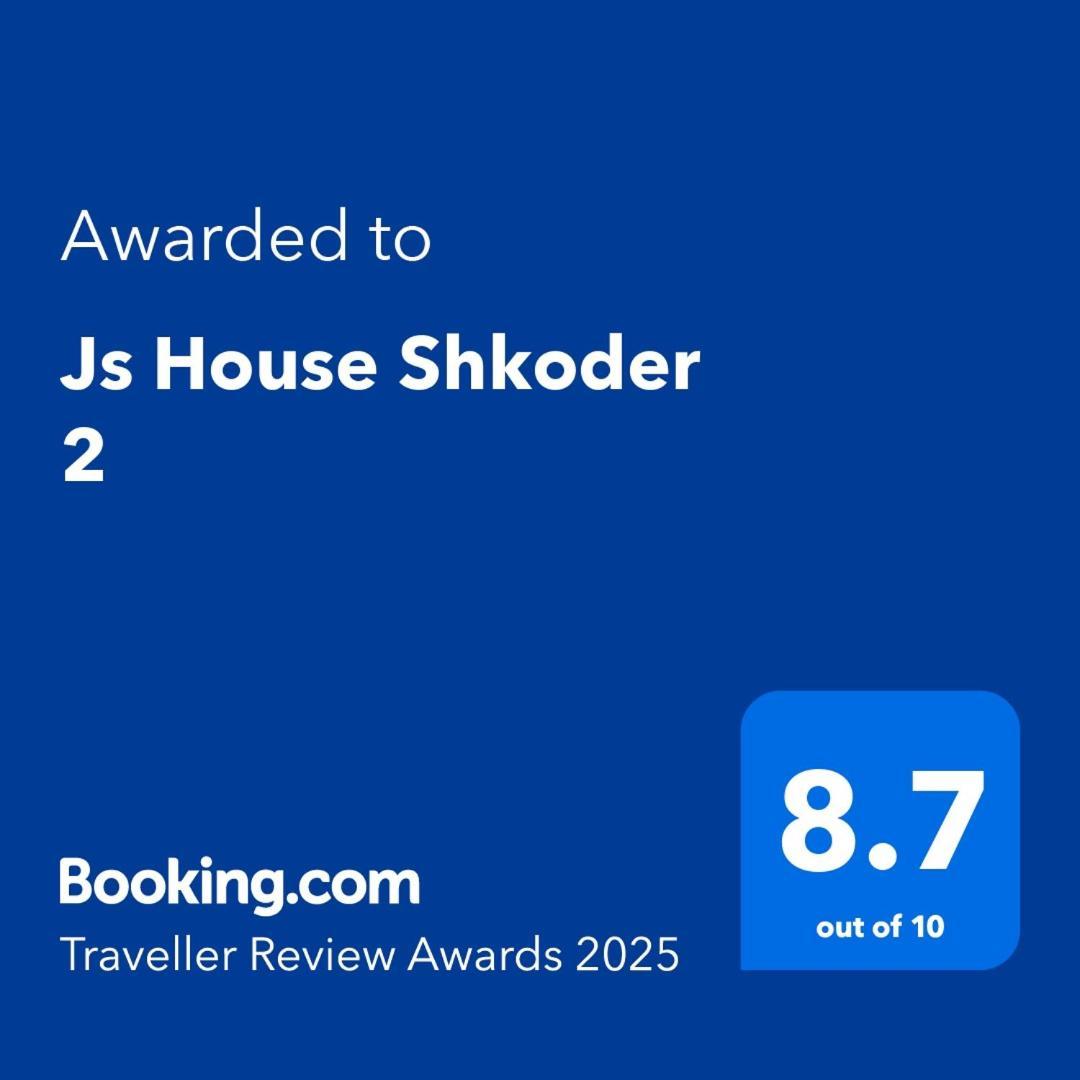 Js House Shkoder 2公寓 外观 照片